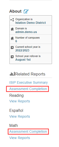 Links to the assessment completion report for reading and math.