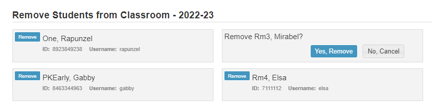 After clicking the Remove button by a student's name, a message asks, "Remove student?". Below are "Yes, Remove" and "No, Cancel" buttons.