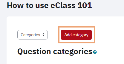 Screenshot of Add category button highlighted on eclass Question bank page