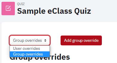 Screenshot of Overrides page on Quiz activity with Group overrides selected