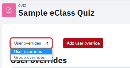 Screenshot of Overrides page on Quiz activity with User overrides selected