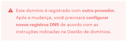 Aviso de troca de DNS para domínios registrados com outro provedor
