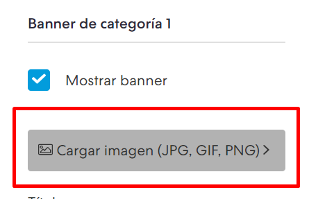 Como Agregar Banners De Categorias En Mi Tienda Tiendanube