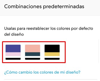Sección "Combinaciones predeterminadas" con tres opciones de grupos de colores para elegir resaltadas