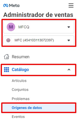 Barra lateral del Administrador de ventas de Meta, con la cuenta comercial, el catálogo, y la opción "Catálogo - Orígenes de datos" resaltadas
