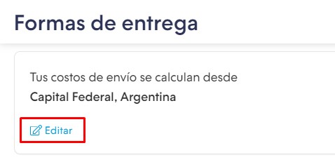 Sección Formas de entrega mostrando que los costos de envío se calculan desde Capital Federal, Argentina y el botón "Editar" resaltado