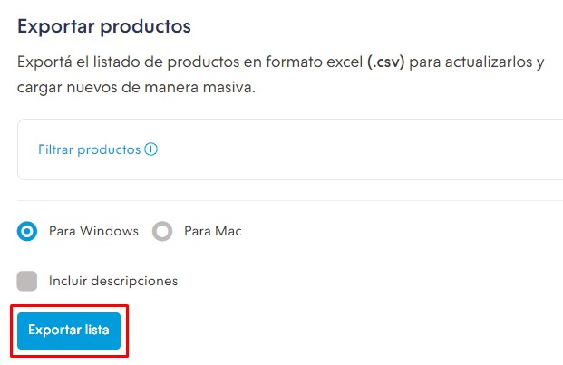 Sección para exportar lista de productos, mostrando el botón Filtrar productos, las opciones para elegir Para Windows o Para Mac, la casilla para incluir descripciones y el botón "Exportar" resaltado