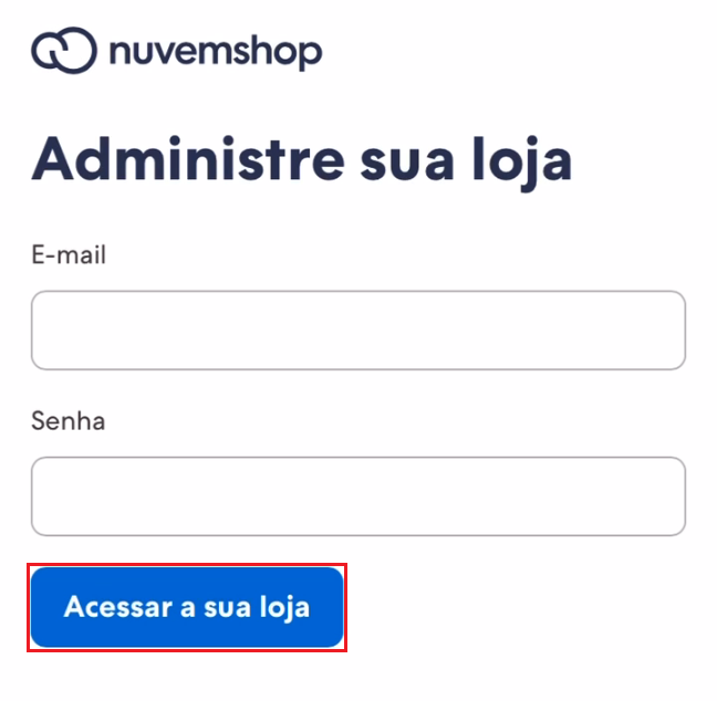 Tela de login do aplicativo Nuvemshop, com o botão "Acessar a sua loja" em destaque