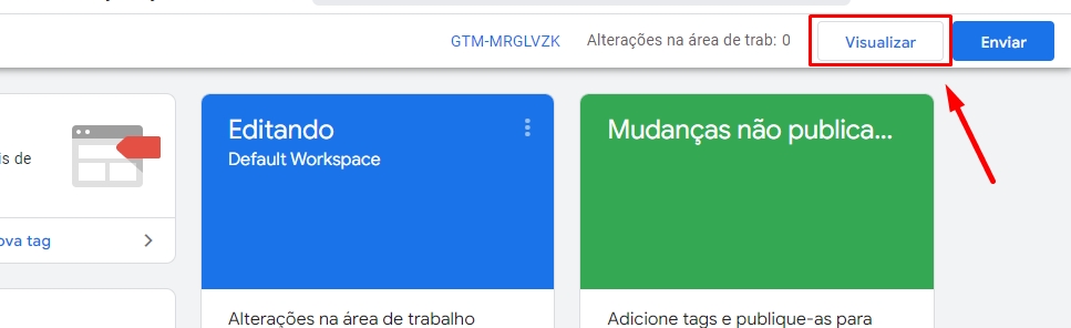 painel do google tag manager para testar o funcionamento