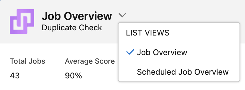The Job Overview header with the dropdown menu folded open, to switch between list views