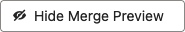 the Hide Merge Preview button