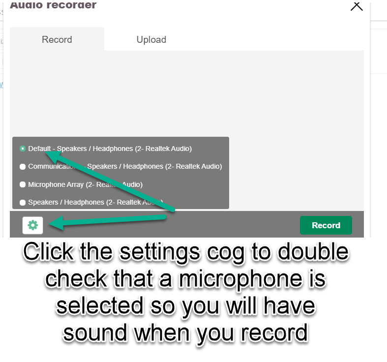 Click settings cog to select the correct mic to record